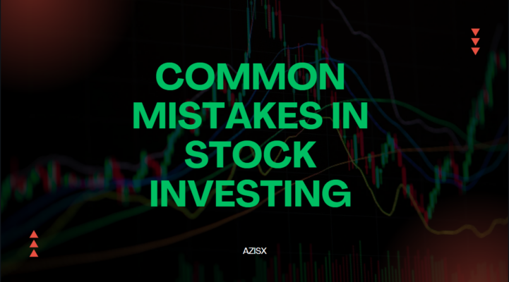 Common Mistakes in Stock Investing